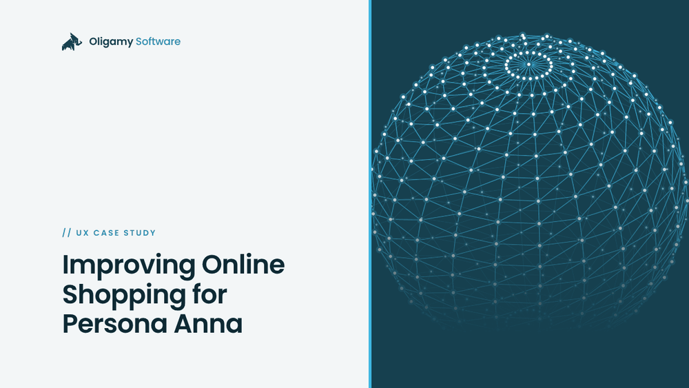 Improving Online Shopping Experience for Our Main Persona, Anna