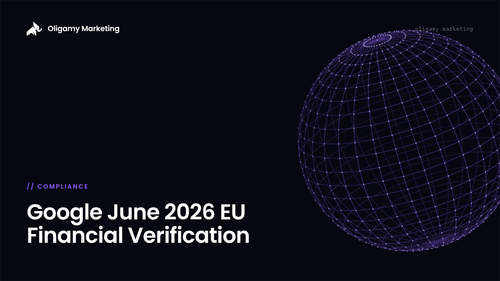 Google June 2026 EU Financial Services Verification Expansion: 30-Day Compliance Deadline